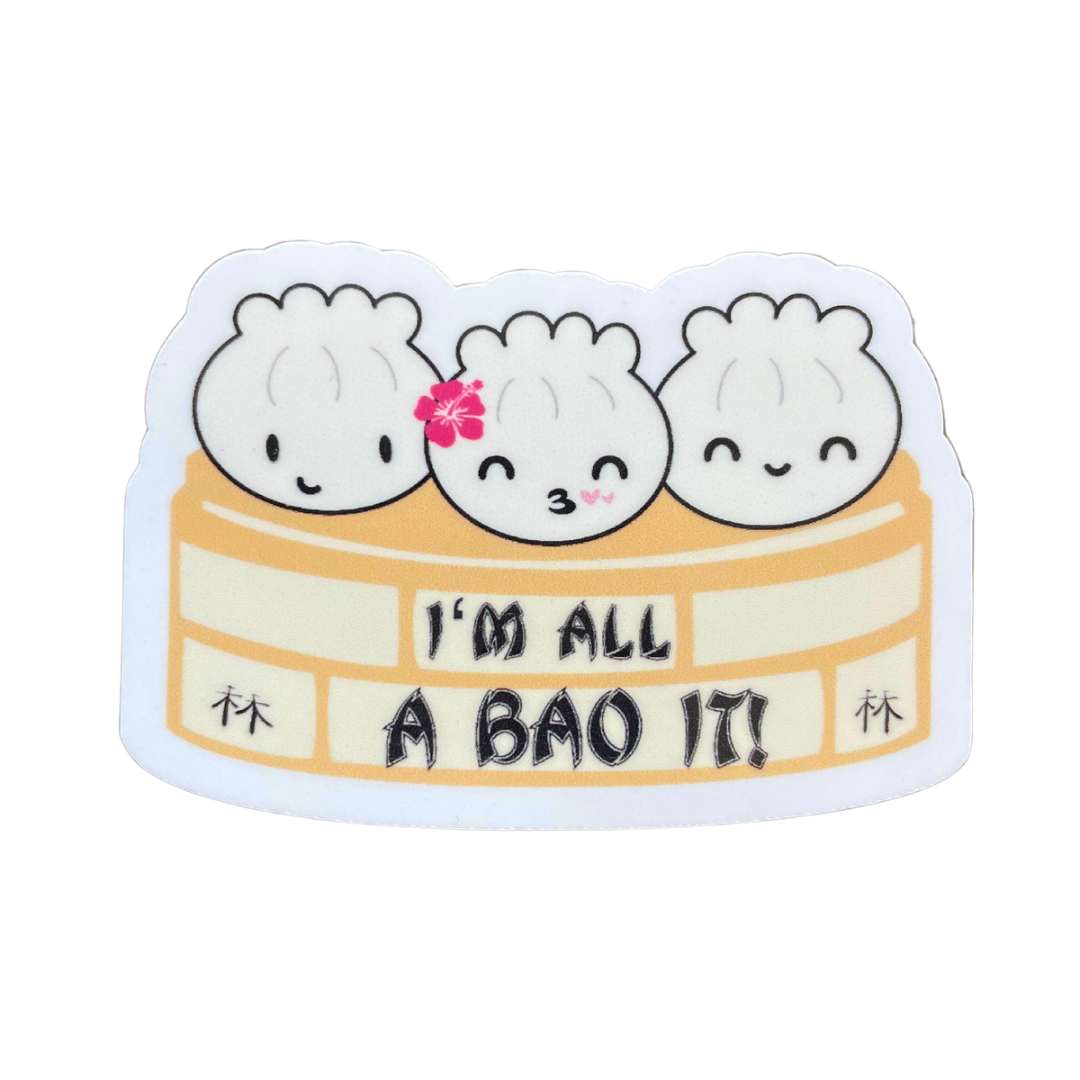 Iʻm All A Bao It!